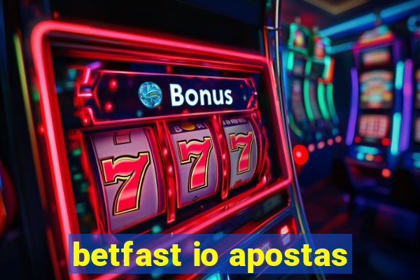 betfast io apostas